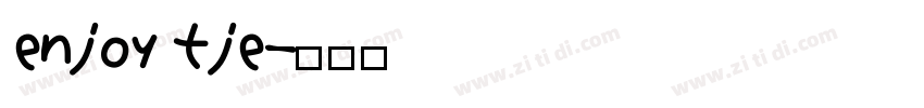 enjoy tje字体转换